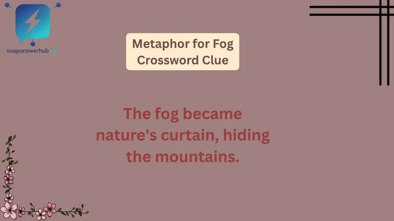 Metaphor for Fog Crossword Clue