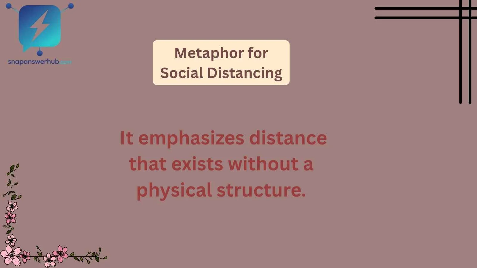 Metaphor for Social Distancing