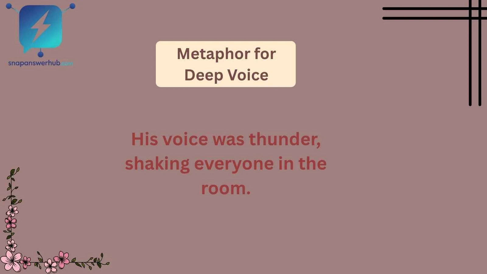 Metaphor for Deep Voice