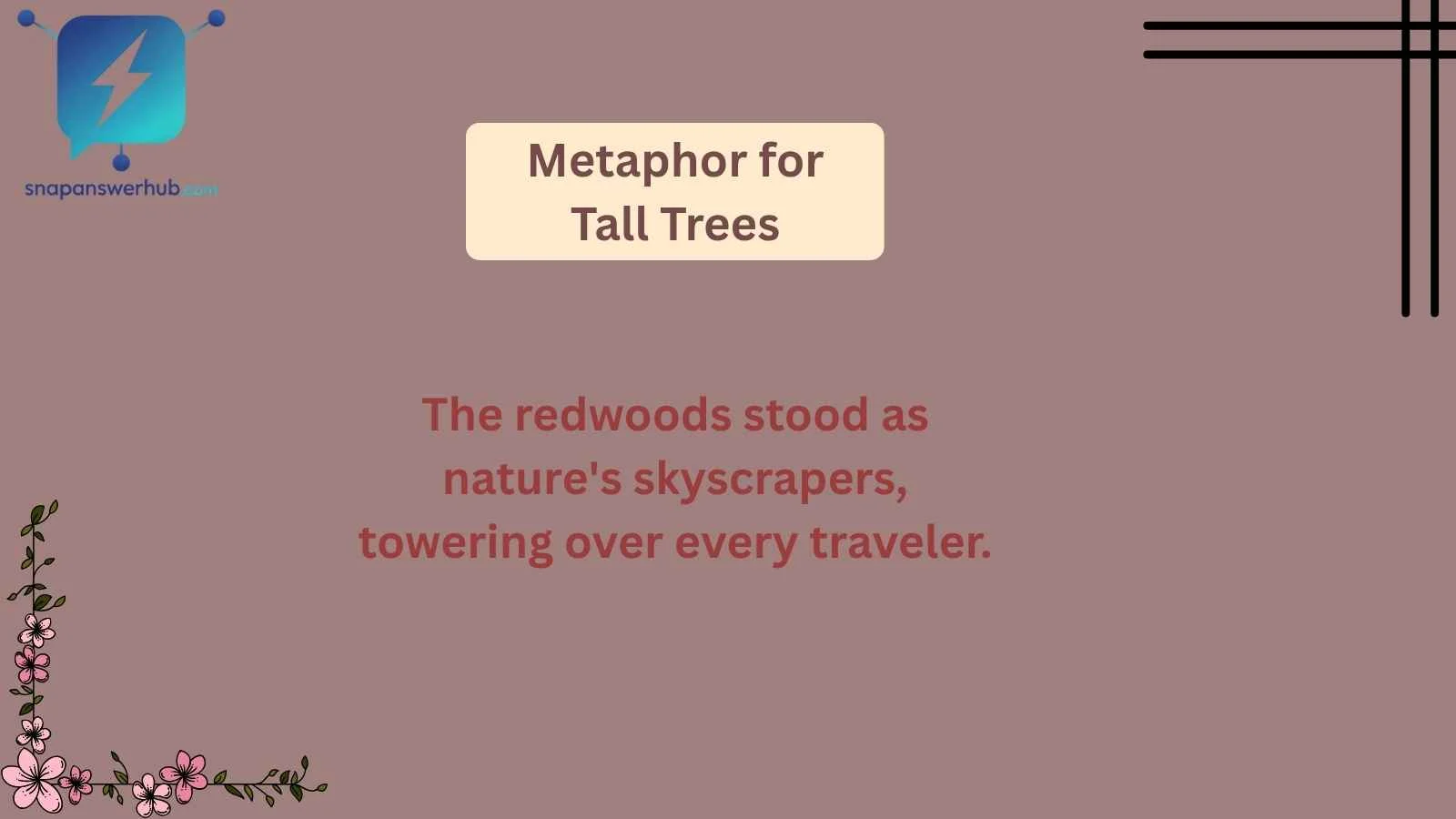 Metaphor for Tall Trees